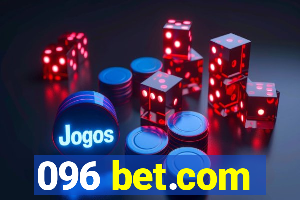 096 bet.com